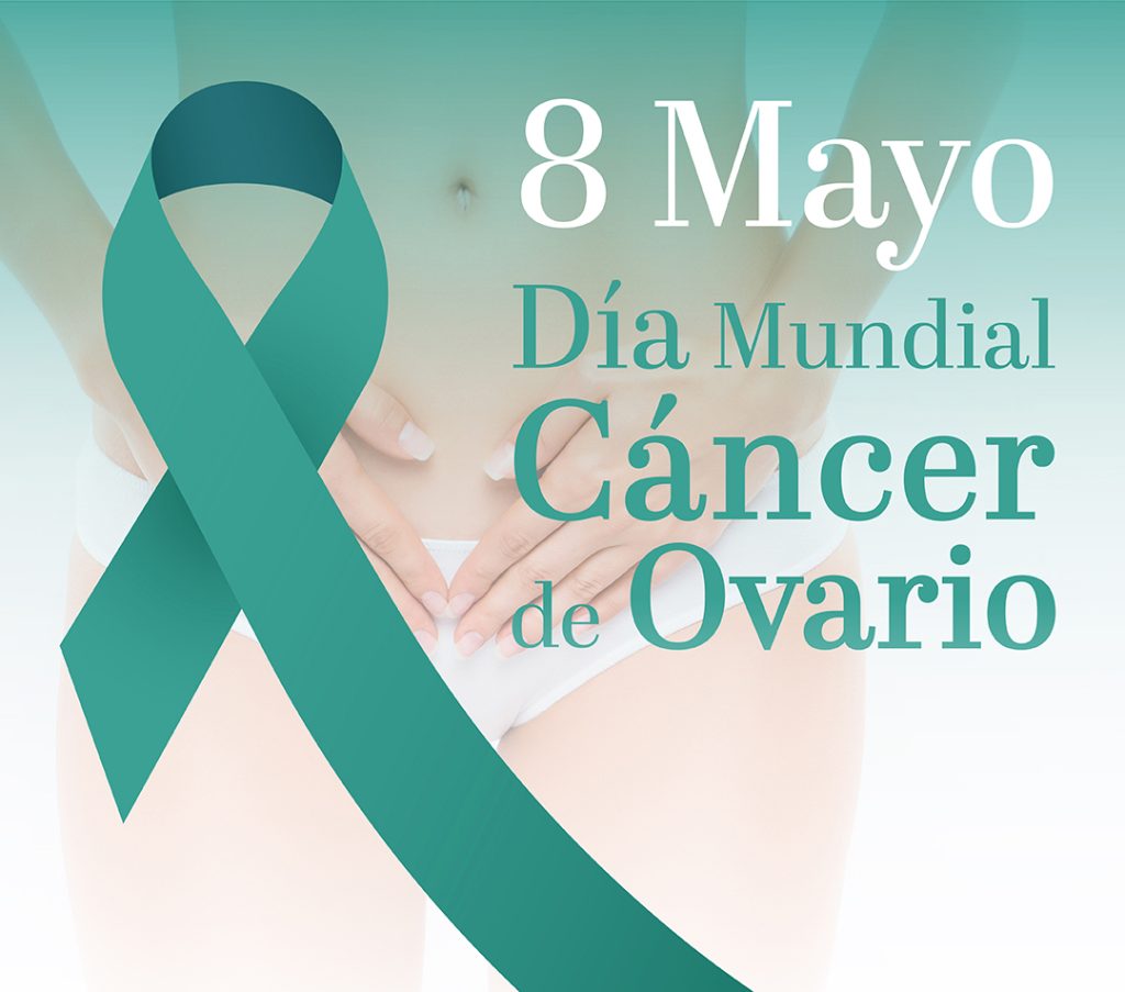 DÍA MUNDIAL CÁNCER DE OVARIO