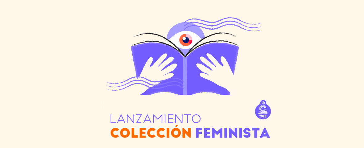 Independencia lanza nueva colección feminista en la Biblioteca Pablo Neruda