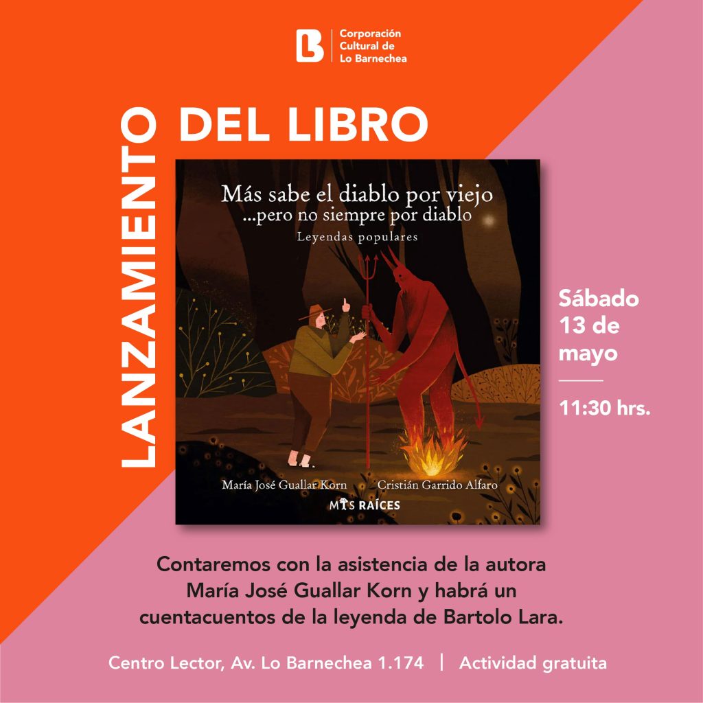 Corporación Cultural de Lo Barnechea invita al lanzamiento de libro que recopila las leyendas más populares del país