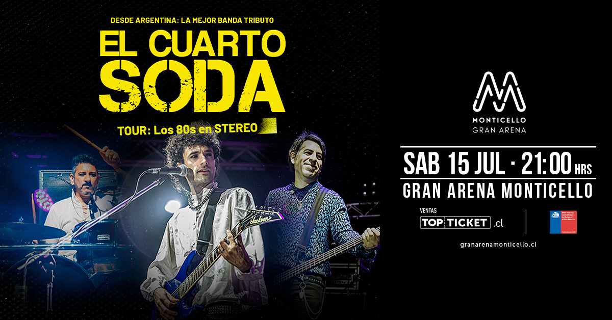 Banda tributo "El Cuarto Soda" llega por primera vez al Gran Arena Monticello este 15 de julio