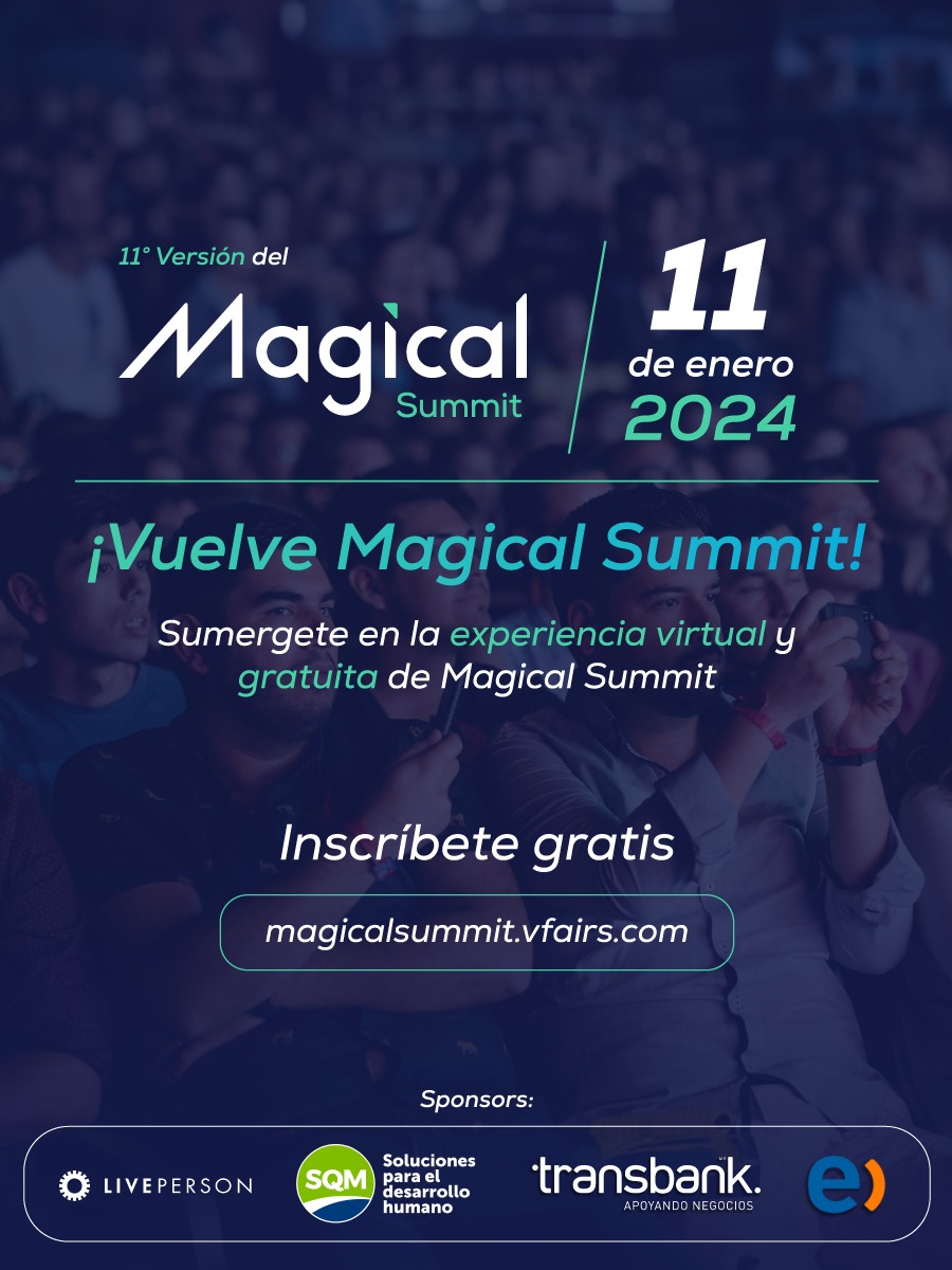 Magical Summit 2024: inscripciones abiertas para corporativos, startups e inversionistas