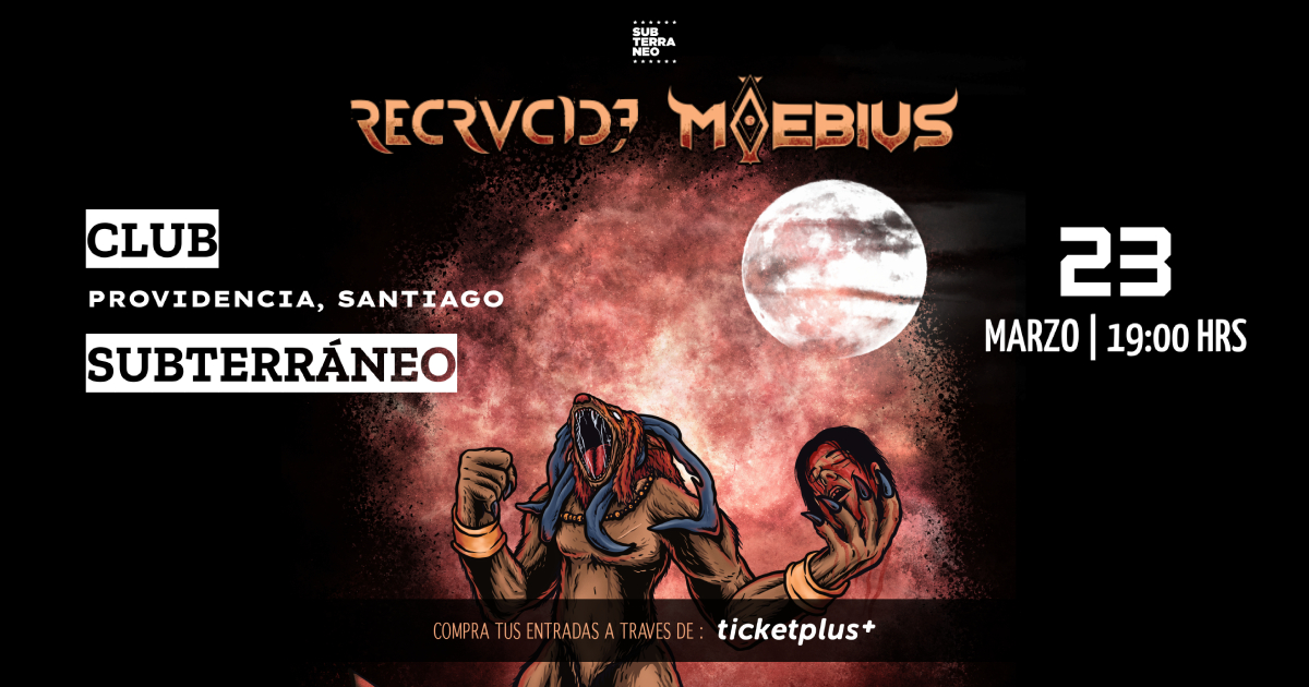 Recrucide y Moebius se presentarán por primera vez en Club Subterráneo este 23 de marzo