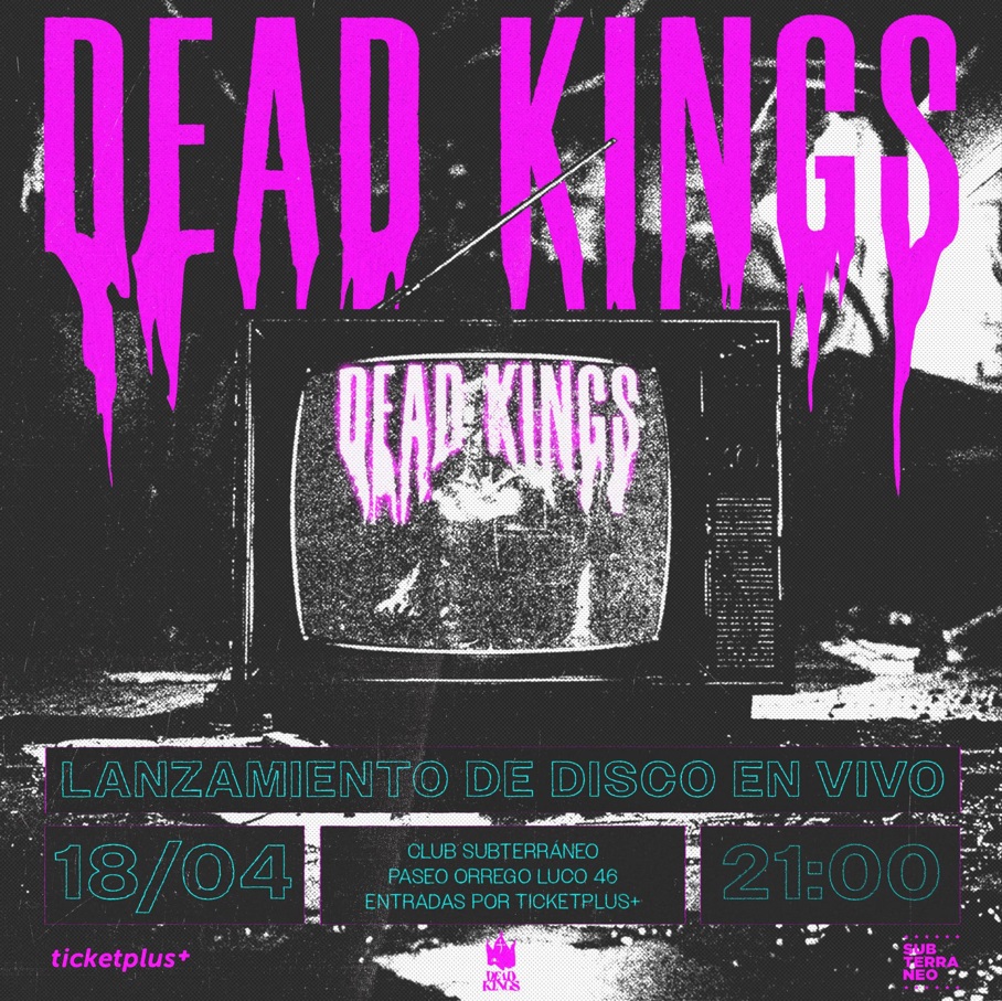 Banda nacional Dead Kings lanzará su primer disco en Club Subterráneo