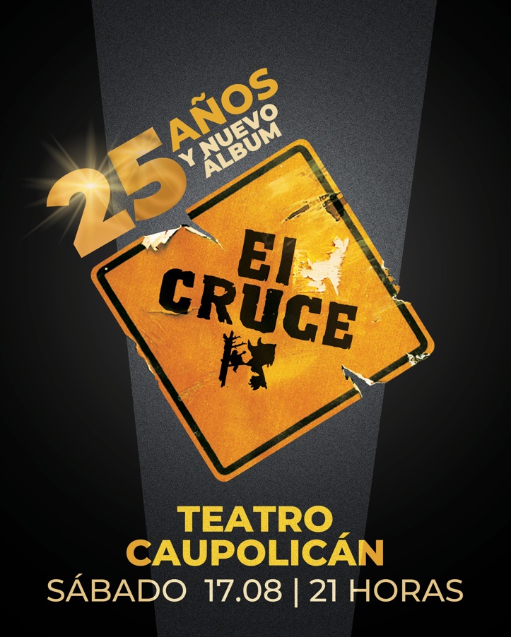 El Cruce celebrará sus 25 años de carrera con nuevo álbum y show en el Teatro Caupolicán 