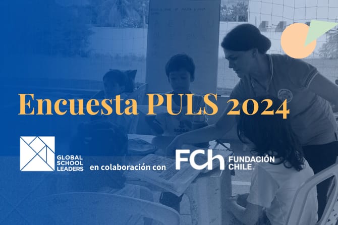 Encuesta global PULS invita a directivos escolares a compartir su opinión sobre el liderazgo educativo en Chile