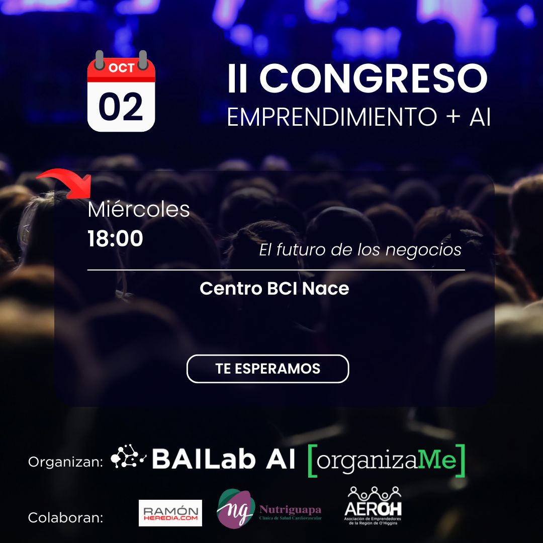 Transformación digital en marcha: Congreso de IA ofrecerá herramientas clave a emprendedores chilenos