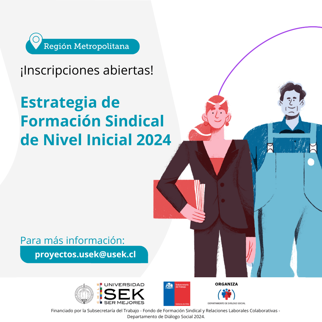 Universidad SEK invita a participar en el proyecto “Estrategia de Formación Sindical de Nivel Inicial, 2024”