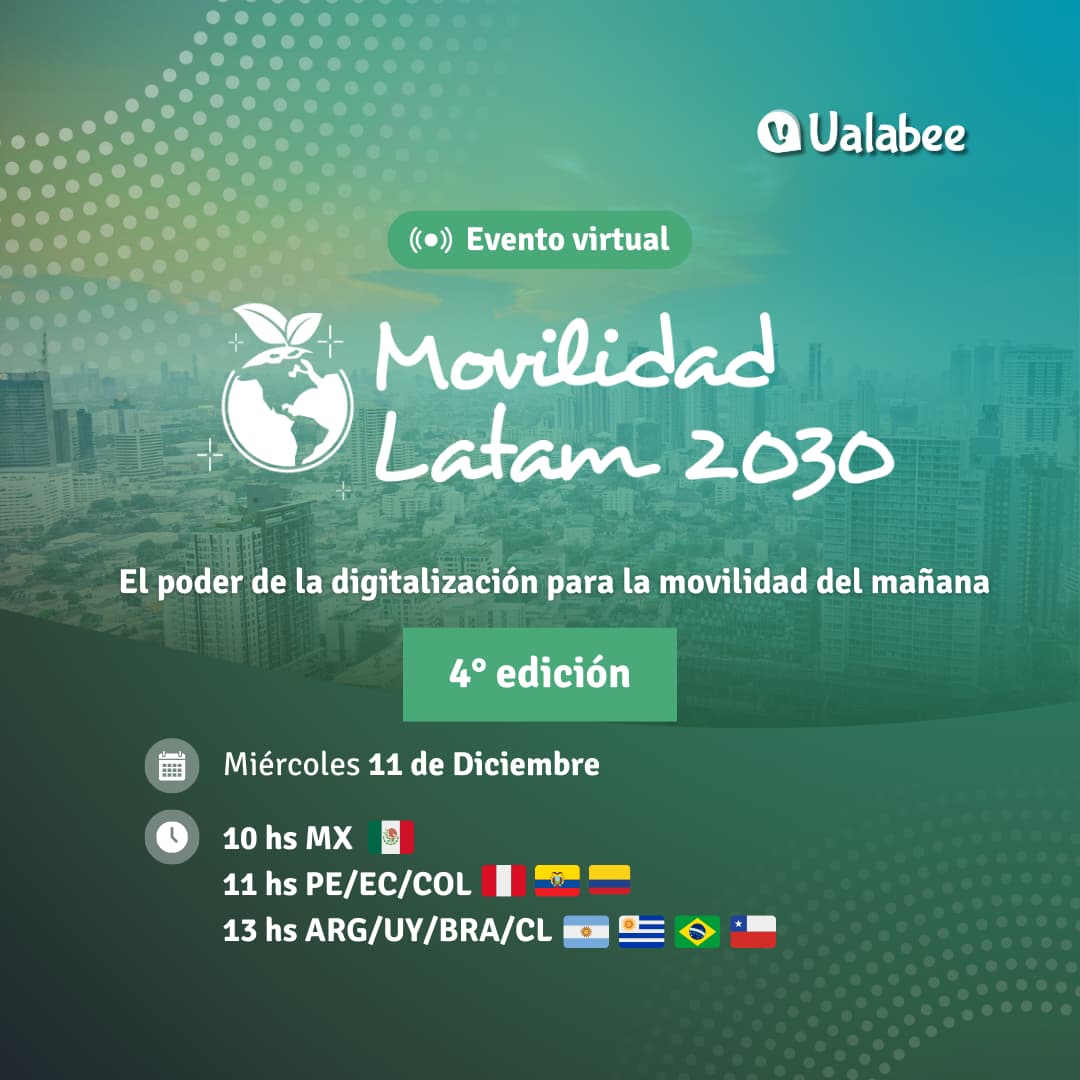 4º edición de Movilidad Latam 2030: La conversación más importante de Latinoamérica sobre movilidad del futuro