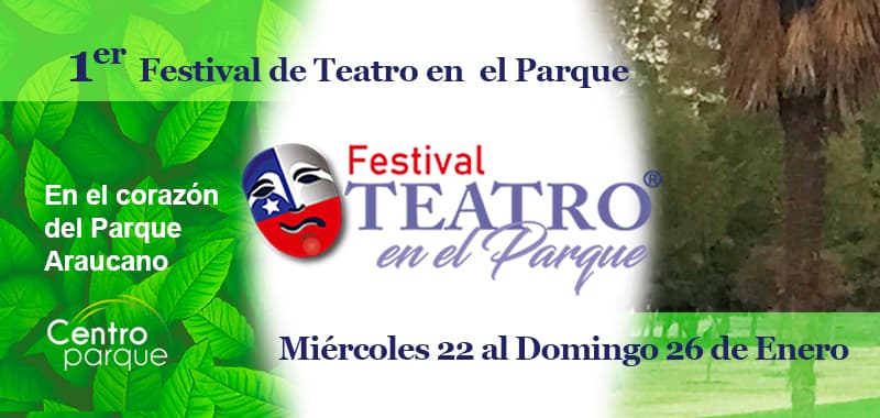 Con taquilleras obras, Las Condes anuncia la primera edición del Festival “Teatro en el Parque”