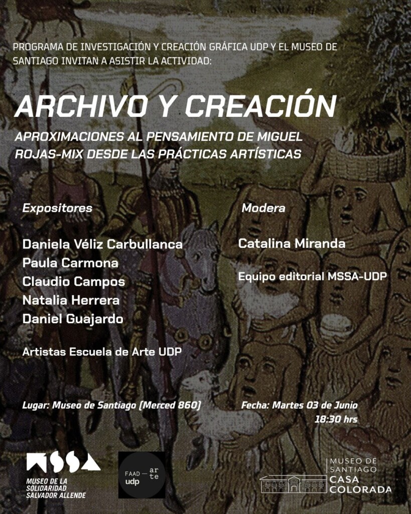 Conversatorio "Archivo y Creación" en diálogo con Miguel Rojas-Mix