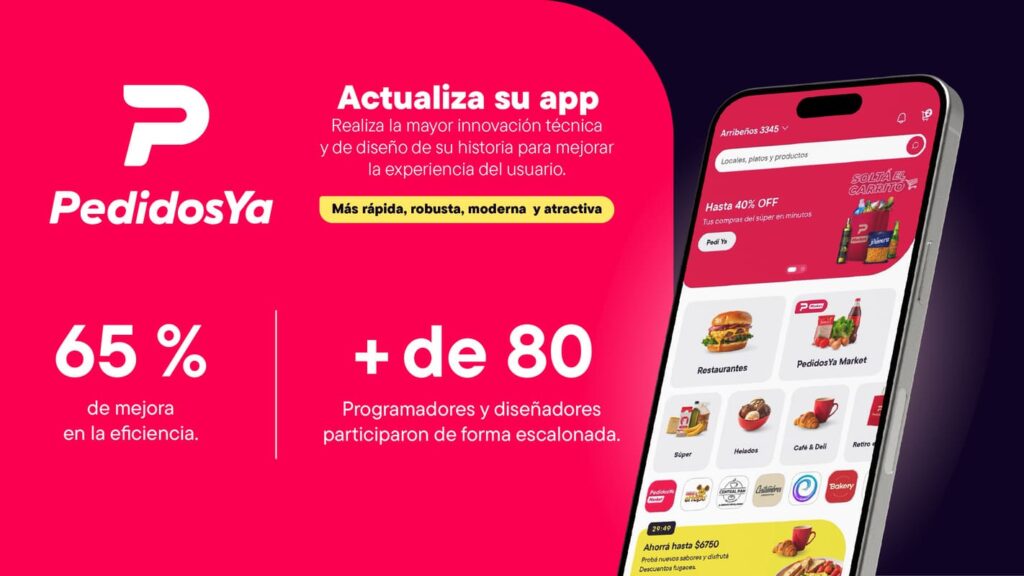 PedidosYa lanza nueva app: más rápida, moderna y fácil de usar