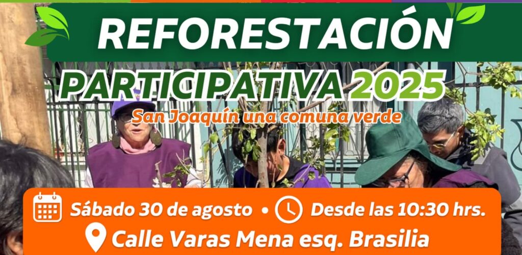 Reforestación Participativa en San Joaquín