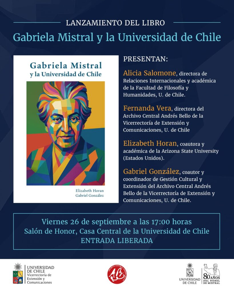 Gabriela Mistral y la Universidad de Chile: nuevo libro revela un vínculo histórico