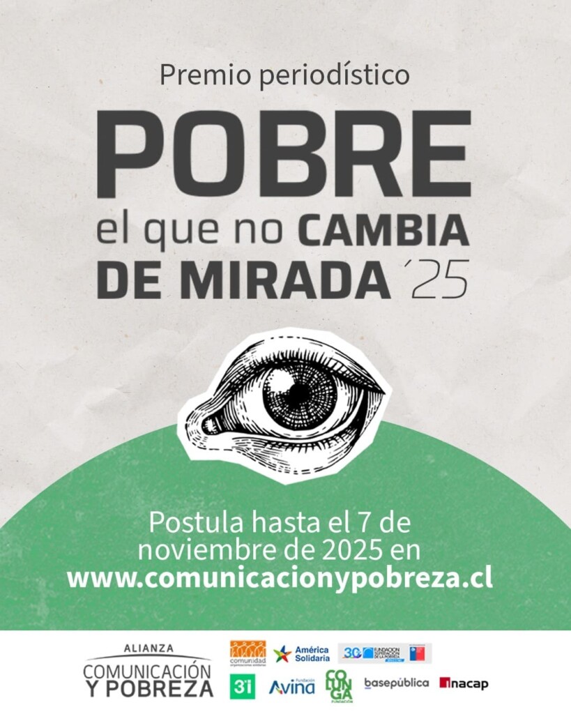 Abren postulaciones al Premio “Pobre el que no cambia de mirada” 2025