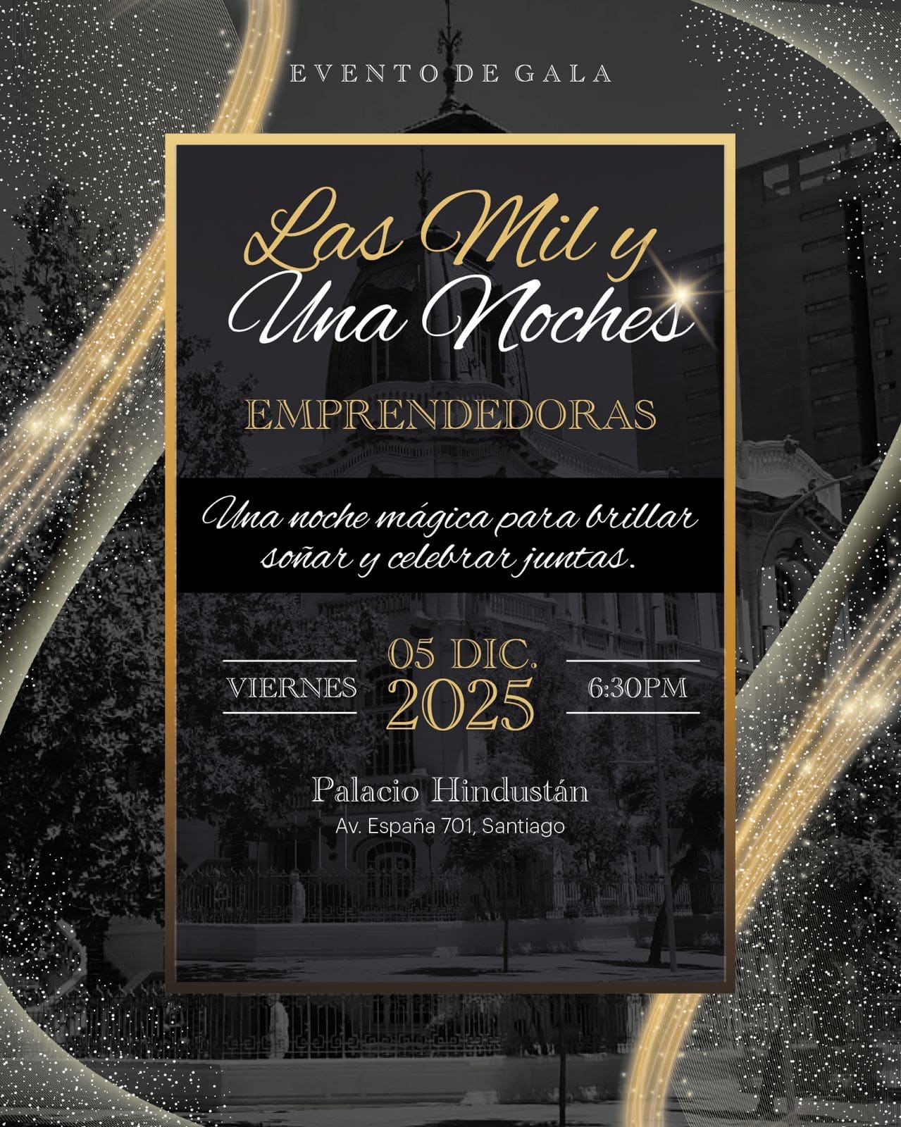 “Las Mil y Una Noches de las Emprendedoras Chilenas” reúne a mujeres líderes en una gala que impulsa el talento femenino