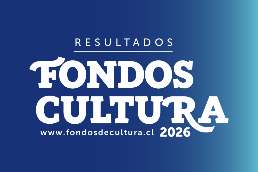 Ministerio de las Culturas inicia entrega de resultados de Fondos Cultura 2026 con más de $11.300 millones adjudicados