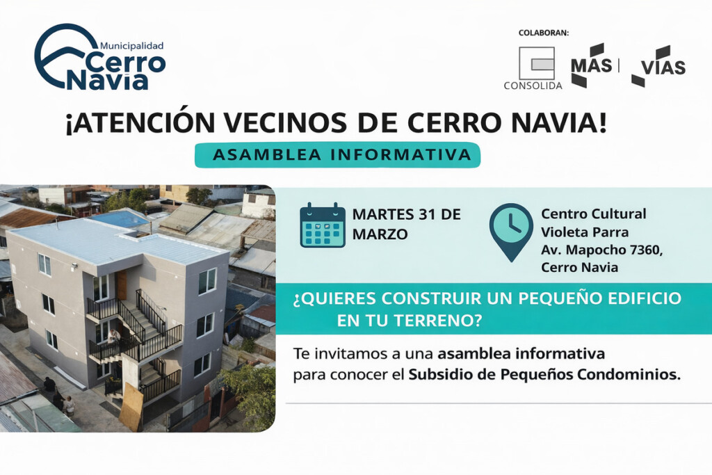 Cerro Navia impulsa acceso a la vivienda: municipio invita a conocer el subsidio DS49 para pequeños condominios
