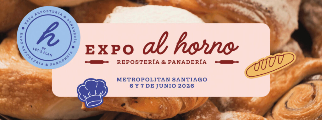 Expo al Horno reunirá en Santiago a los fanáticos de la repostería y panadería