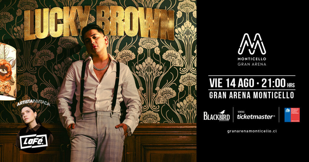 Lucky Brown debuta en Gran Arena Monticello con el mayor show de su carrera